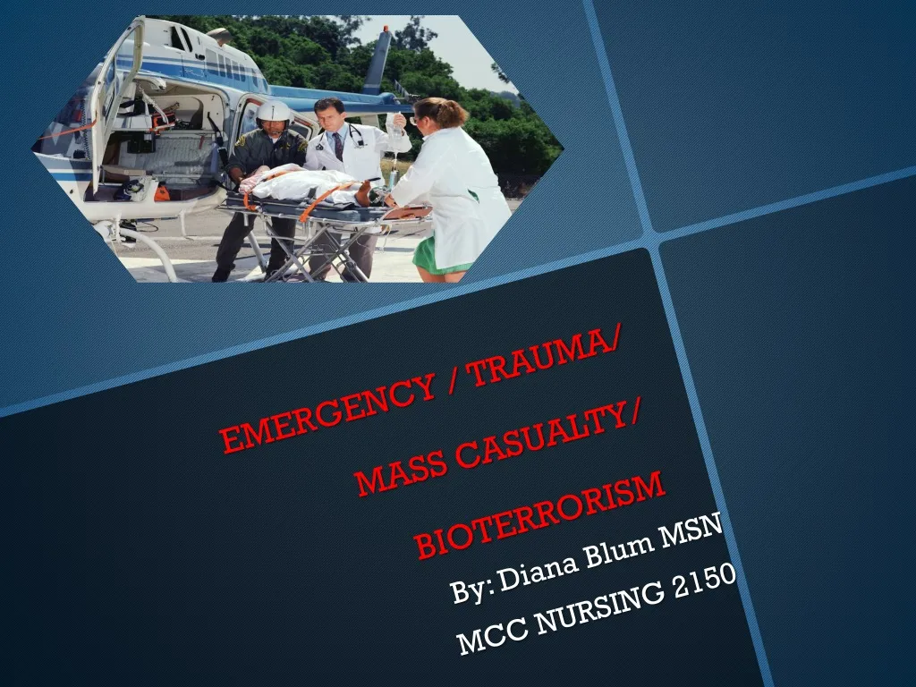 emergency trauma mass casualty bioterrorism