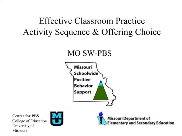 Effective Classroom Practice Activity Sequence Offering Choice