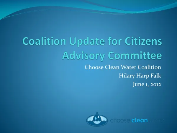 Coalition Update for Citizens Advisory Committee