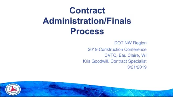 Contract Administration/Finals Process