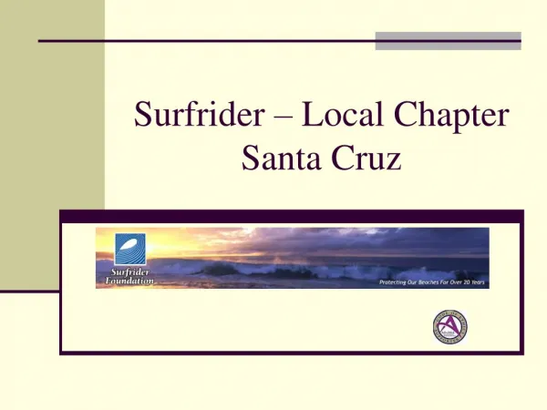 Surfrider – Local Chapter Santa Cruz