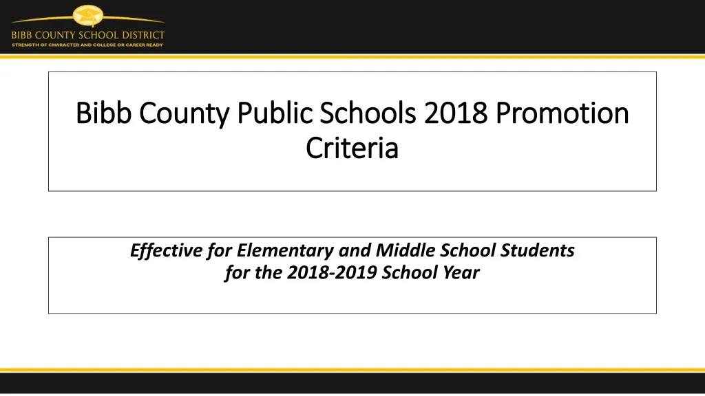 bibb county public schools 2018 promotion criteria