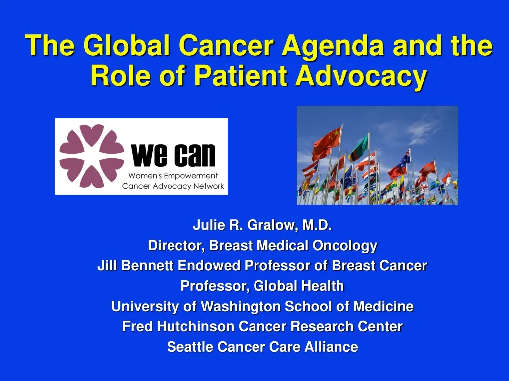 the global cancer agenda and the role of patient