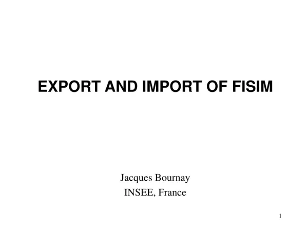 EXPORT AND IMPORT OF FISIM