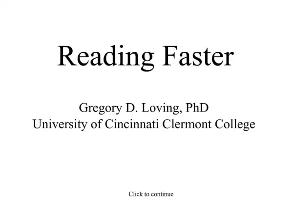 Gregory D. Loving, PhD University of Cincinnati Clermont College
