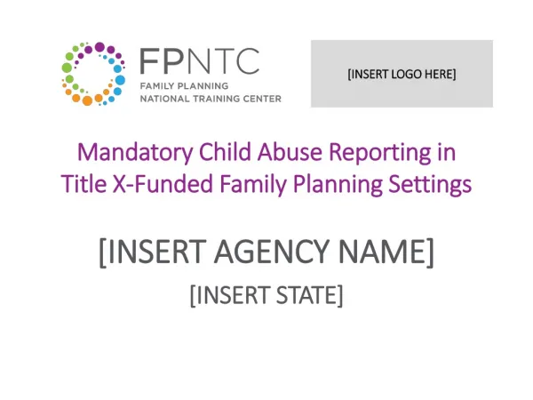 Mandatory Child Abuse Reporting in Title X-Funded Family Planning Settings