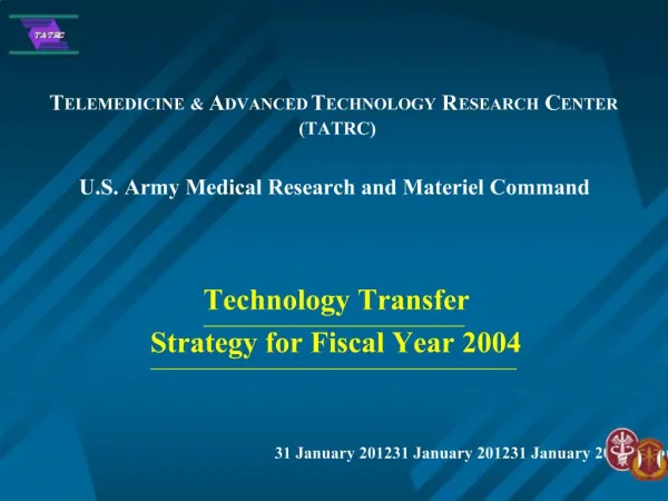 The TATRC Technology Transfer Imperative
