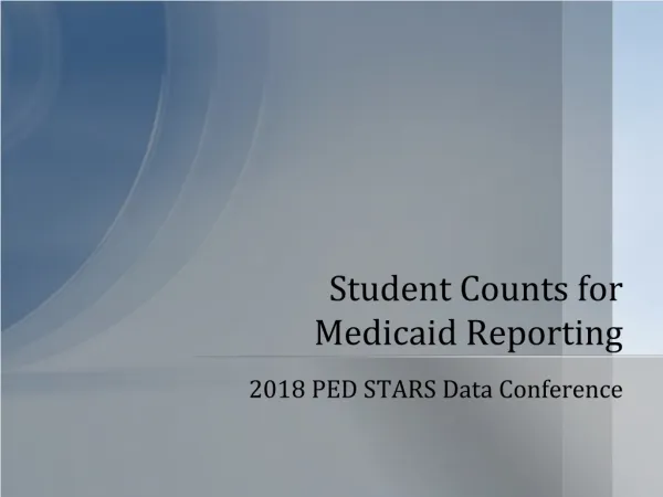 Student Counts for Medicaid Reporting