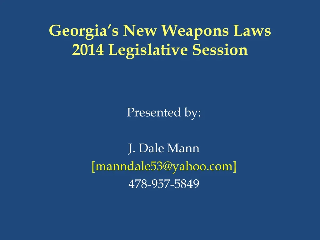 georgia s new weapons laws 2014 legislative session