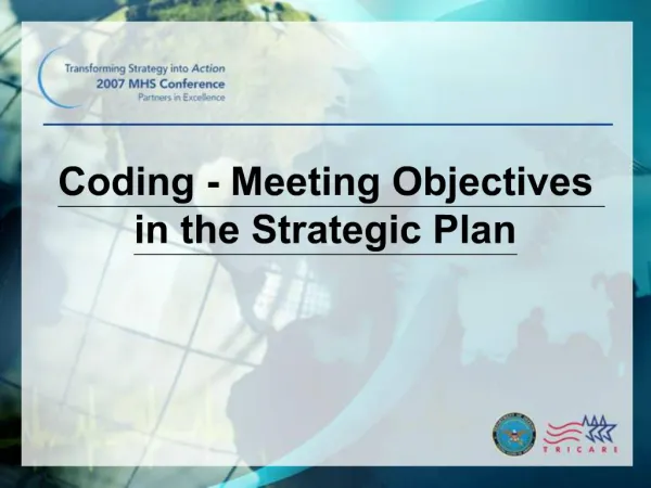 Coding - Meeting Objectives in the Strategic Plan
