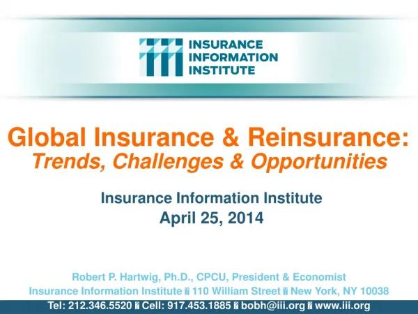 Global Insurance &amp; Reinsurance: Trends, Challenges &amp; Opportunities