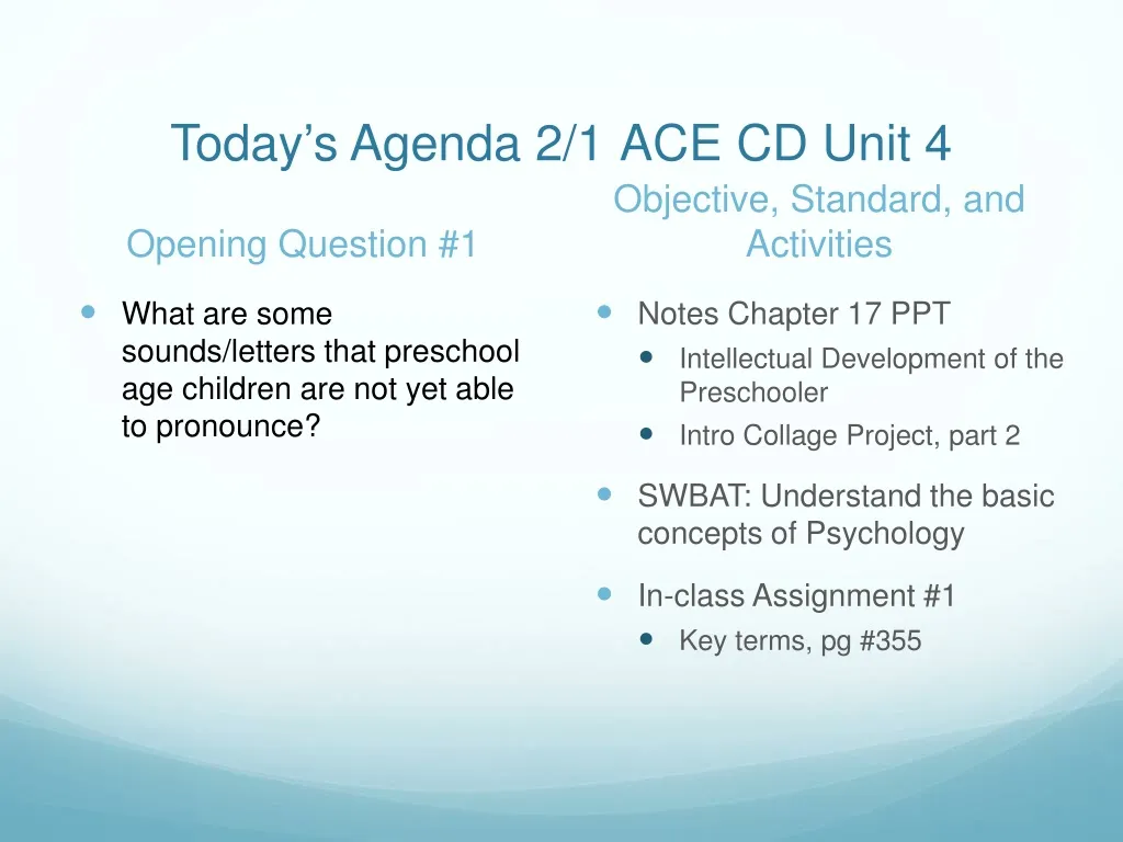today s agenda 2 1 ace cd unit 4