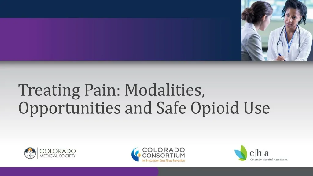 treating pain modalities opportunities and safe opioid use