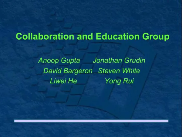 Collaboration and Education Group