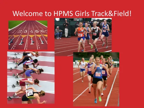 Welcome to HPMS Girls Track&amp;Field !