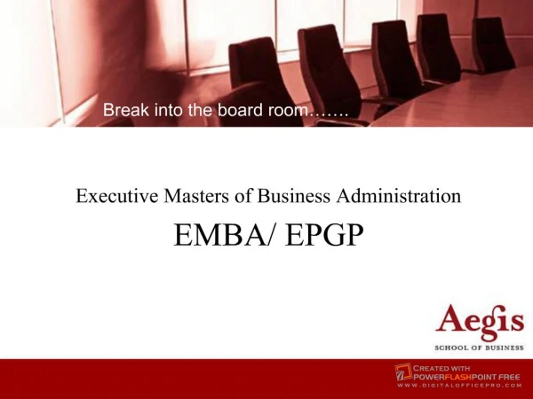Click here to download the E-MBA/EPGP PPT