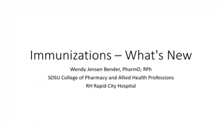 Immunizations – What's New - slide 1