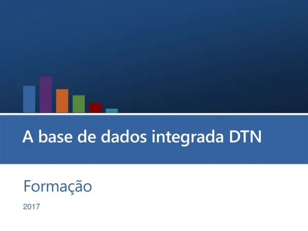 A base de dados integrada DTN