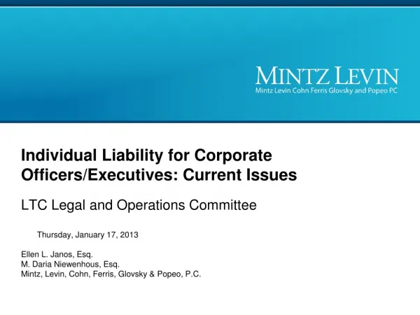 Individual Liability for Corporate Officers/Executives: Current Issues