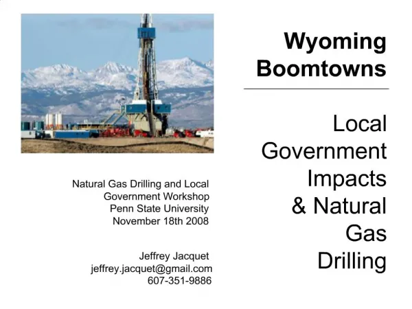 Wyoming Boomtowns Local Government Impacts Natural Gas Drilling