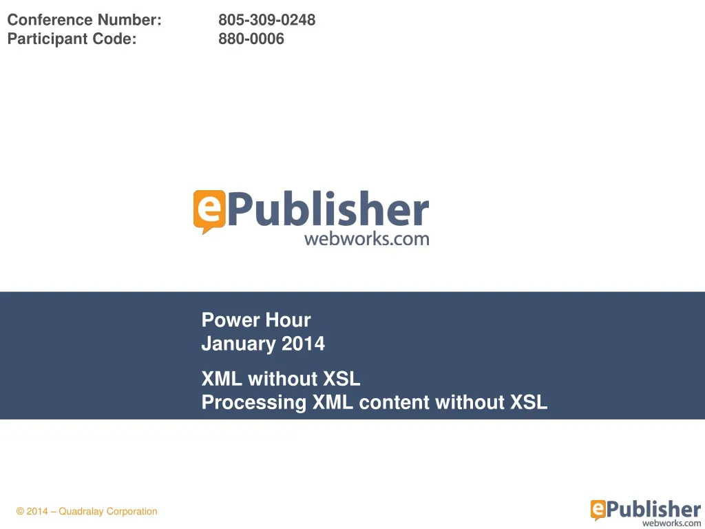 power hour january 2014 xml without xsl processing xml content without xsl
