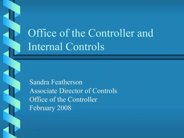 Office of the Controller and Internal Controls