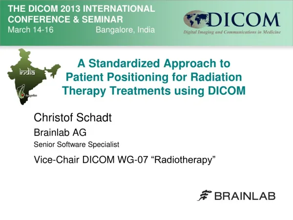 A Standardized Approach to Patient Positioning for Radiation Therapy Treatments using DICOM