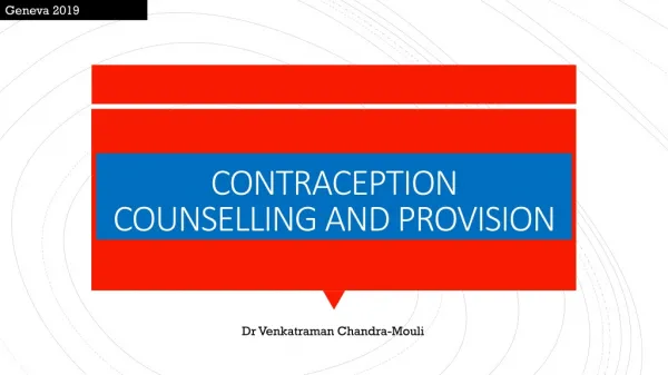 CONTRACEPTION COUNSELLING AND PROVISION
