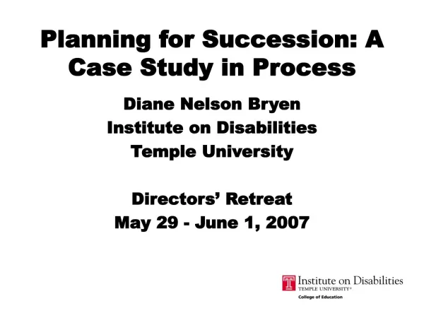 Planning for Succession: A Case Study in Process