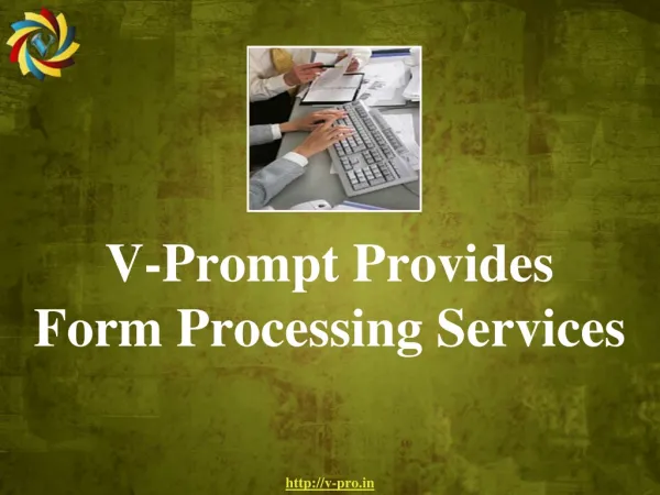 V-Prompt Provides Form Processing Services