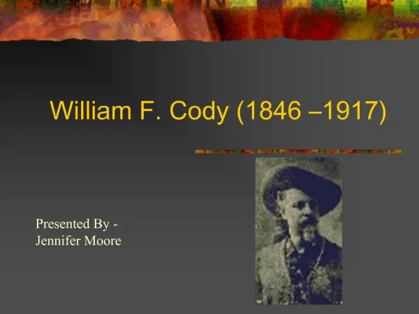 William F. Cody 1846 1917