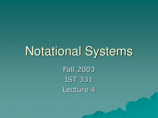 Notational Systems