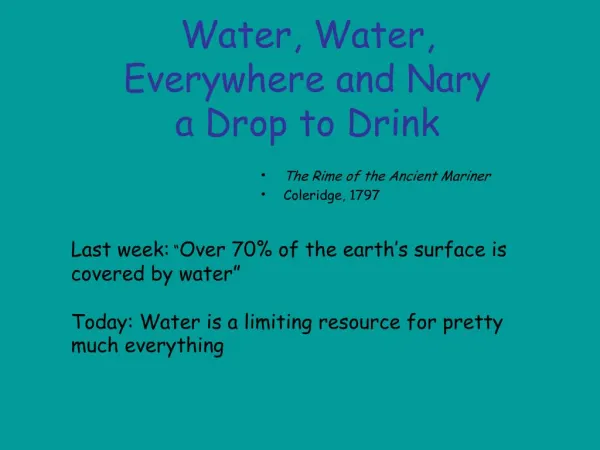 Water, Water, Everywhere and Nary a Drop to Drink