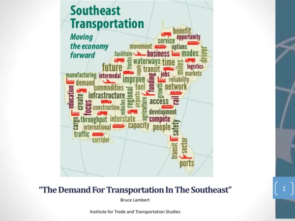 “The Demand For Transportation In The Southeast”
