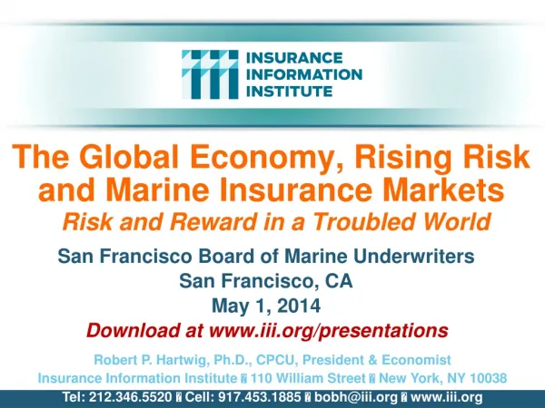 San Francisco Board of Marine Underwriters San Francisco, CA May 1, 2014