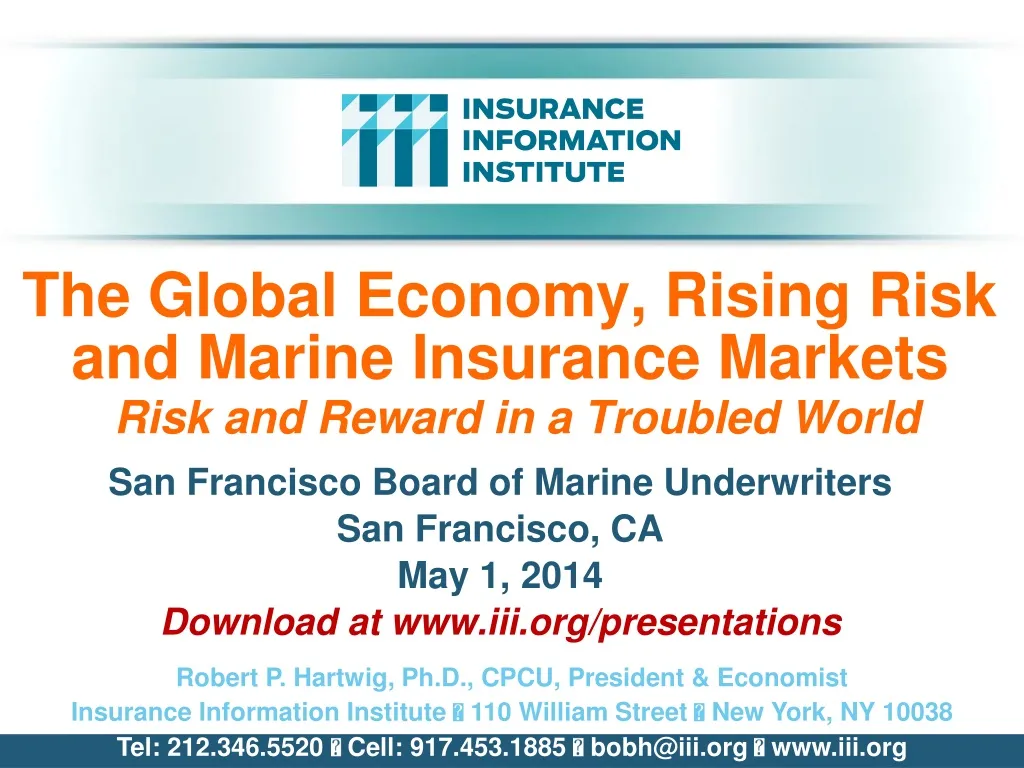 the global economy rising risk and marine insurance markets risk and reward in a troubled world