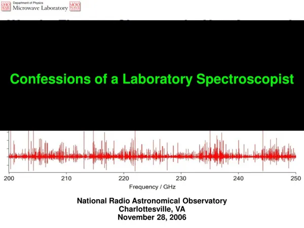 Confessions of a Laboratory Spectroscopist
