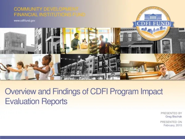 Overview and Findings of CDFI Program Impact Evaluation Reports