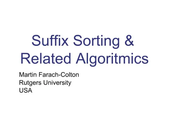 Suffix Sorting Related Algoritmics