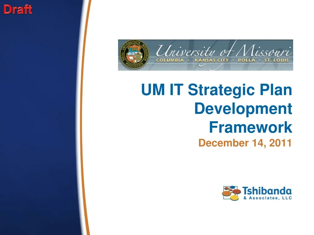 um it strategic plan development framework december 14 2011
