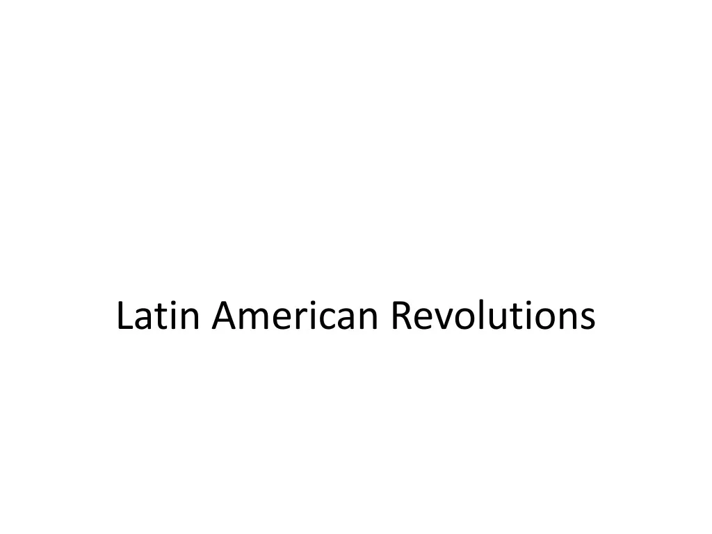 latin american revolutions