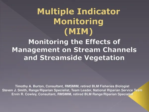 Multiple Indicator Monitoring (MIM)
