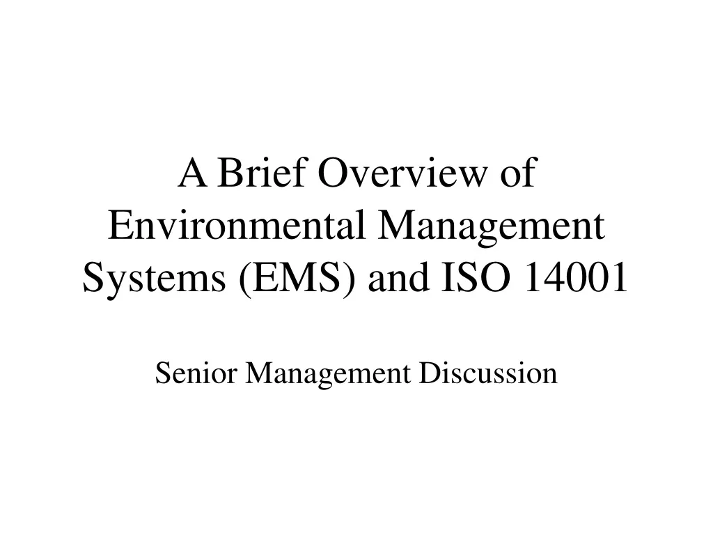 a brief overview of environmental management systems ems and iso 14001