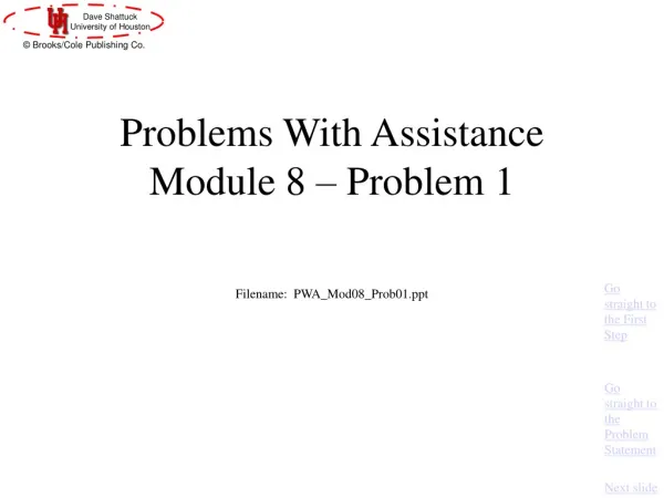 Problems With Assistance Module 8 – Problem 1