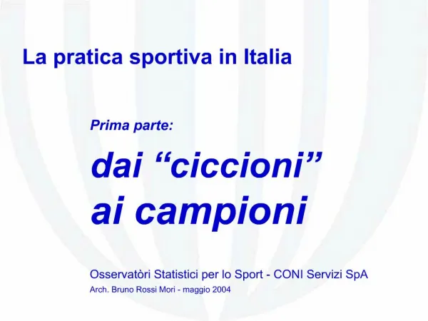 La pratica sportiva in Italia