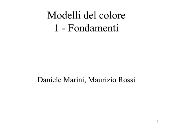 Modelli del colore 1 - Fondamenti