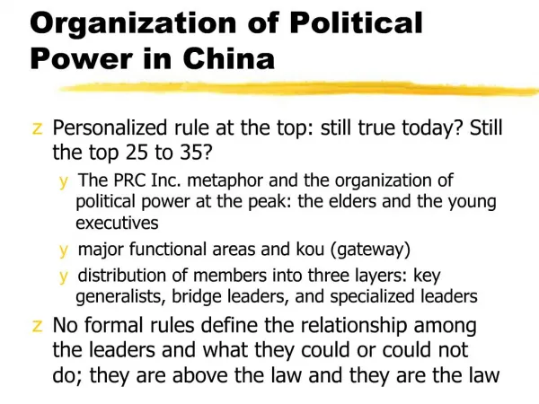 Organization of Political Power in China