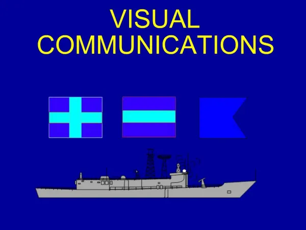 VISUAL COMMUNICATIONS