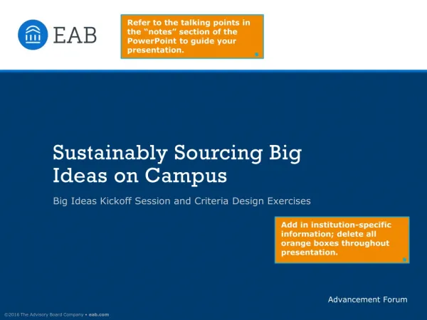 Sustainably Sourcing Big Ideas on Campus