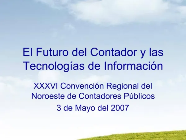 El Futuro del Contador y las Tecnologias de Informacion